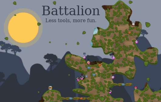 Battalion—Less tools, more fun.
